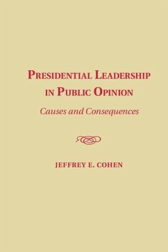 Presidential Leadership in Public Opinion (eBook, ePUB) - Cohen, Jeffrey E.