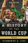 A History of the World Cup (eBook, ePUB) A History of the World Cup (eBook, ePUB)