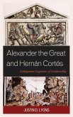 Alexander the Great and Hernán Cortés (eBook, ePUB)
