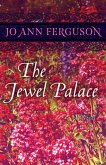 The Jewel Palace (eBook, ePUB) The Jewel Palace (eBook, ePUB)