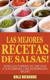 ¡Las Mejores Recetas de Salsas! (eBook, ePUB)