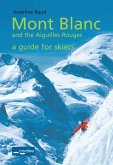 Courmayeur - Mont Blanc and the Aiguilles Rouges - a Guide for Skiers (eBook, ePUB)