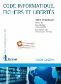 Code Informatique, fichiers et libertés (eBook, ePUB)