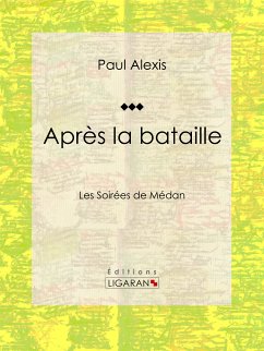 Après la bataille (eBook, ePUB) - Alexis, Paul