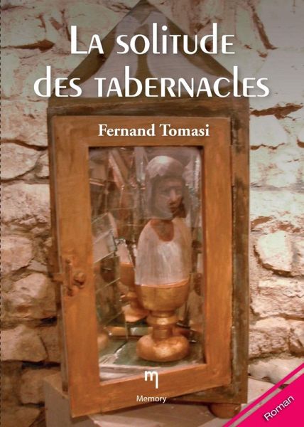 La solitude des tabernacles (eBook, ePUB)