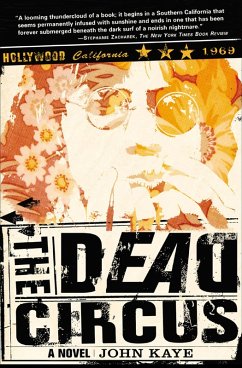 The Dead Circus (eBook, ePUB) - Kaye, John