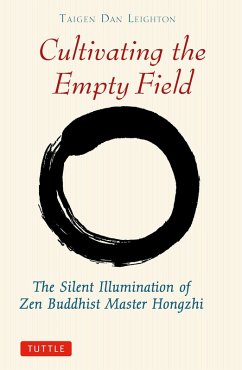 Cultivating the Empty Field (eBook, ePUB) - Leighton, Taigen Dan; Wu, Yi