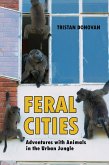 Feral Cities (eBook, ePUB) Feral Cities (eBook, ePUB)