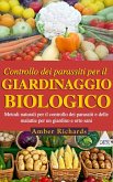 Controllo dei parassiti per il giardinaggio biologico (eBook, ePUB) Controllo dei parassiti per il giardinaggio biologico (eBook, ePUB)