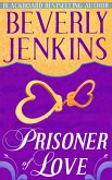 Prisoner of Love (eBook, ePUB)