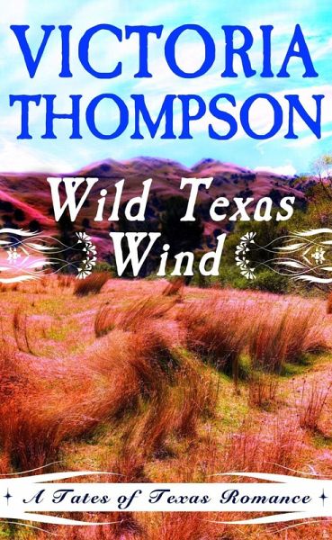 Wild Texas Wind (eBook, ePUB) Wild Texas Wind (eBook, ePUB)
