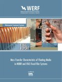 Mass Transfer Characteristics of Floating Media in MBBR and IFAS Fixed-Film Systems (eBook, PDF)
