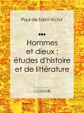 Hommes et dieux : études d'histoire et de littérature (eBook, ePUB)