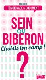 Sein ou biberon ? Choisis ton camp ! (eBook, ePUB)