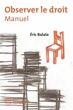 Observer le droit (eBook, ePUB) - Balate, Eric