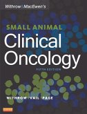 Withrow and MacEwen's Small Animal Clinical Oncology - E-Book (eBook, ePUB)