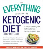 The Everything Guide to the Ketogenic Diet (eBook, ePUB)