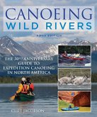 Canoeing Wild Rivers (eBook, ePUB)