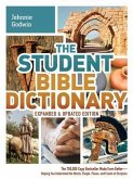 Student Bible Dictionary--Expanded and Updated Edition (eBook, ePUB) Student Bible Dictionary--Expanded and Updated Edition (eBook, ePUB)