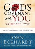 God's Covenant With You for Life and Favor (eBook, ePUB)