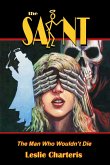 Saint: Man Who Wouldn't Die (eBook, PDF)