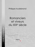 Romanciers et viveurs du XIXe siècle (eBook, ePUB)