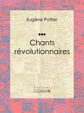 Chants révolutionnaires (eBook, ePUB)