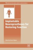 Implantable Neuroprostheses for Restoring Function (eBook, ePUB)
