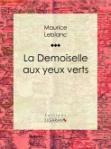 La Demoiselle aux yeux verts (eBook, ePUB)