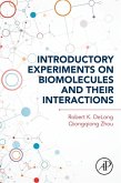 Introductory Experiments on Biomolecules and their Interactions (eBook, ePUB)