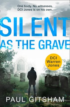 Silent As The Grave (eBook, ePUB) - Gitsham, Paul