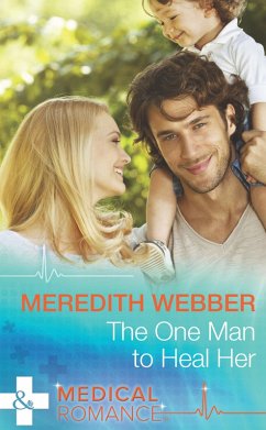 Cover The One Man To Heal Her (eBook, ePUB)
