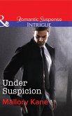 Under Suspicion (eBook, ePUB) Under Suspicion (eBook, ePUB)