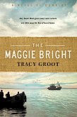 The Maggie Bright (eBook, ePUB)