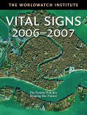 Vital Signs 2006-2007 (eBook, ePUB) Vital Signs 2006-2007 (eBook, ePUB)