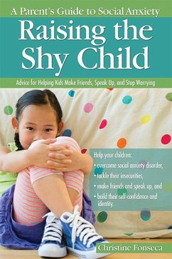 Raising the Shy Child (eBook, ePUB) - Fonseca, Christine