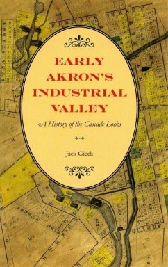 Cover Early Akron's Industrial Valley (eBook, ePUB)