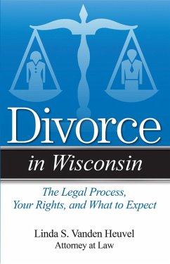Divorce in Wisconsin (eBook, ePUB) - Heuvel, Linda S. Vanden