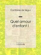 Quel amour d'enfant ! (eBook, ePUB) - Bild 1