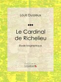 Le Cardinal de Richelieu (eBook, ePUB)