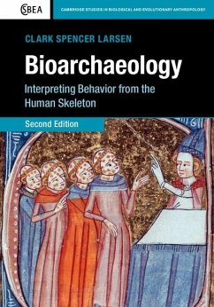 Bioarchaeology (eBook, ePUB) - Larsen, Clark Spencer