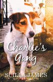 Charlie's Gang (eBook, ePUB)