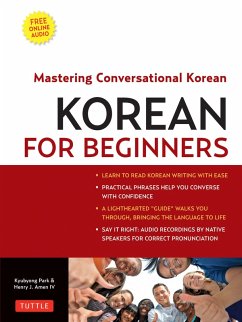 Korean for Beginners (eBook, ePUB) - Amen IV, Henry J.; Park, Kyubyong