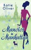 Manolos In Manhattan (Marrying Mr Darcy, Book 3) (eBook, ePUB)