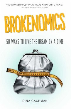 Brokenomics (eBook, ePUB) - Gachman, Dina