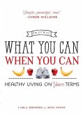 What You Can When You Can (eBook, ePUB)