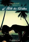 L'étoile Des Caraïbes (eBook, ePUB)