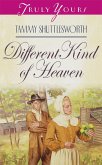 Different Kind Of Heaven (eBook, ePUB) Different Kind Of Heaven (eBook, ePUB)