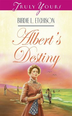 Albert's Destiny (eBook, ePUB) - Etchison, Birdie L