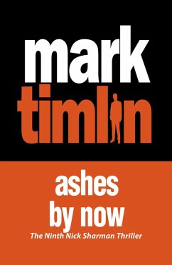 Ashes By Now (eBook, ePUB) - Timlin, Mark
